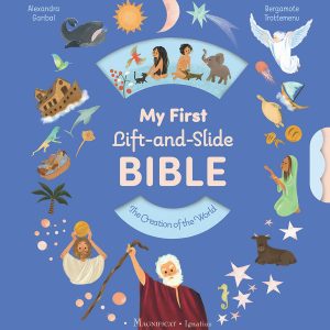 MY FIRST LIFT AND SLIDE BIBLE By ALEXANDRA GARIBAL