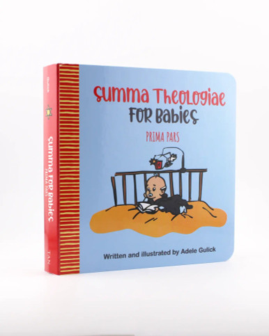 SUMMA THEOLOGIAE FOR BABIES: Prima Pars By ADELE GULICK - Image 2