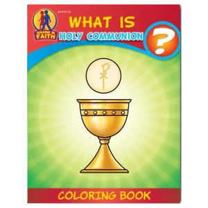 BROTHER FRANCIS WHAT IS HOLY COMMUNION? Coloring Book