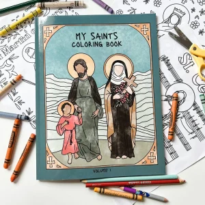 MY SAINTS COLORING BOOK Volume 1