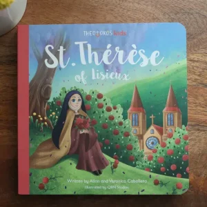 SAINT THERESE OF LISIEUX By ALLAN AND VERONICA CABALLERO