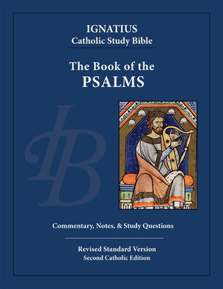 IGNATIUS CATHOLIC STUDY BIBLE Book of Psalms By Rev DENNIS K WALTERS