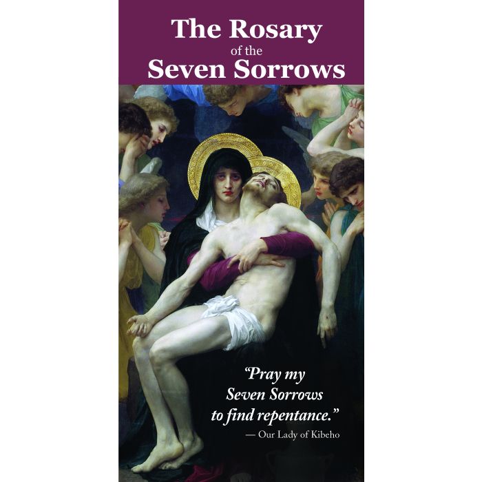 THE ROSARY OF THE SEVEN SORROWS Pamphlet #SORROW