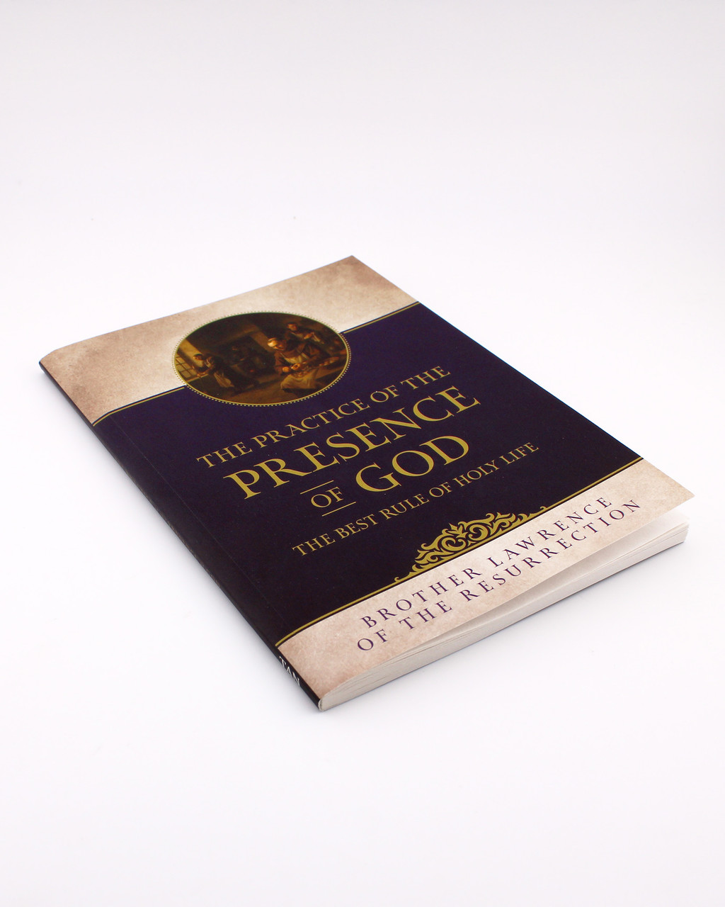THE PRACTICE OF THE PRESENCE OF GOD The Best Rule Of Holy Life By BROTHER LAWRENCE OF THE RESURRECTION #3375 - Image 2