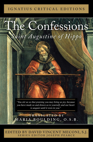 THE CONFESSIONS: ST AUGUSTINE OF HIPPO By SAINT AUGUSTINE