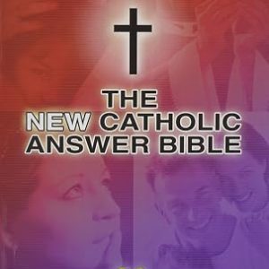 THE NEW CATHOLIC ANSWER BIBLE NAB Revised Edition #4770