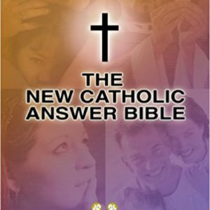 THE NEW CATHOLIC ANSWER BIBLE NABRE #T1193
