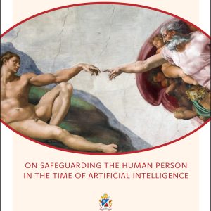 MAGNIFICIA HUMANITAS On Safeguarding The Human Person In The Time Of Artificial Intelligence BY POPE LEO XIV