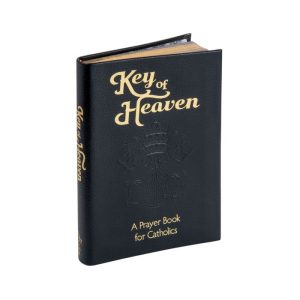 KEY OF HEAVEN A Prayer Book for Catholics #2444