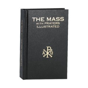 THE MASS WITH PRAYERS ILLUSTRATED  #2594