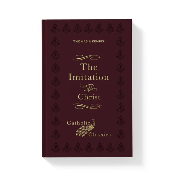 THE IMITATION OF CHRIST Catholic Classic By THOMAS A KEMPIS