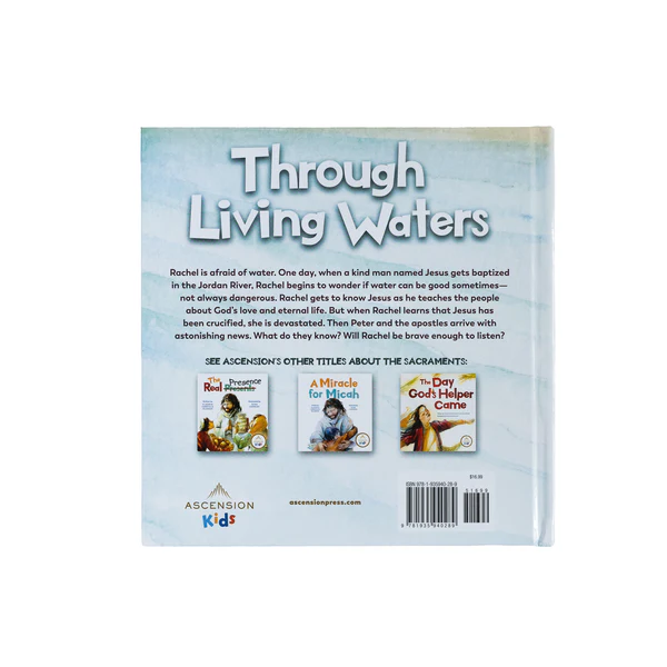 THROUGH LIVING WATERS An Origin Story About Baptism By CLAUDIA CANGILLA McADAM - Image 5
