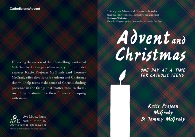 ADVENT AND CHRISTMAS One Day at a Time for Catholic Teens By KATIE PREJEAN McGRADY AND TOMMY McGRADY - Image 2
