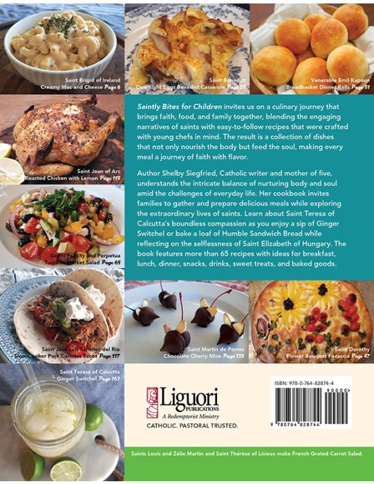 SAINTLY BITES FOR CHILDREN Mixing Faith, Fun and Family Time In The Kitchen By SHELBY SIEGFRIED - Image 2