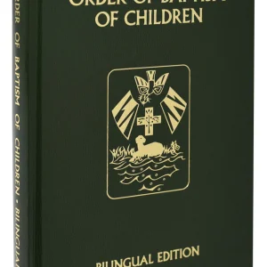 ORDER OF BAPTISM OF CHILDREN #138/22 BILINGUAL EDITION