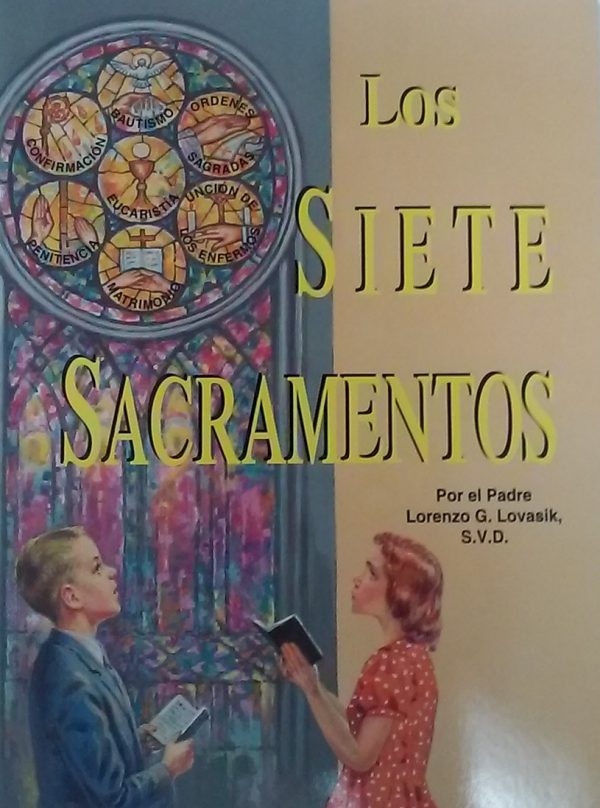LOS SIETE SACRAMENTOS