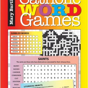 CATHOLIC WORD GAMES By MARY BARTLETT