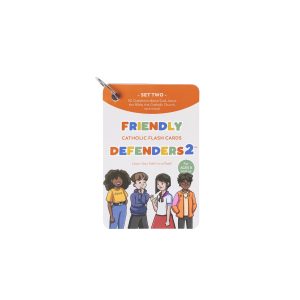 FRIENDLY DEFENDERS: Catholic Flash Cards Pack 2 BY MATTHEW PINTO AND KATHERINE ANDES