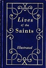 LIVES OF THE SAINTS, Vol 1, by Rev. Hugo Hoever, S.O. Cist. 870/22.