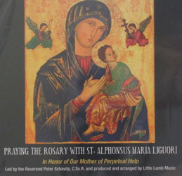 PRAYING THE ROSARY WITH ST. ALPHONSUS MARIA LIGUORI CD