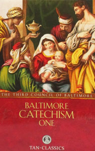 BALTIMORE CATECHISM ONE