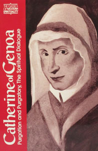 PURGATION AND PURGATORY, THE SPIRITUAL DIALOGUE by CATHERINE OF GENOA