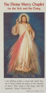 THE DIVINE MERCY CHAPLET FOR THE SICK AND THE DYING