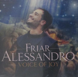 VOICE OF JOY by FRIAR ALESSANDRO